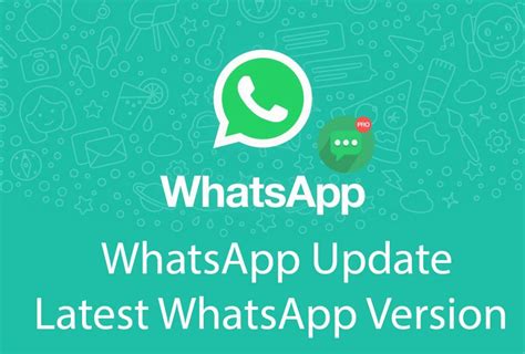 what is the latest whatsapp version